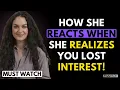 Lagu MUST WATCH: How She Reacts When You Lose Interest! (Nobody Tells You This)
