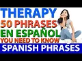 50 Essential Spanish Phrases for Therapy Sessions Learn Spanish for Mental Health