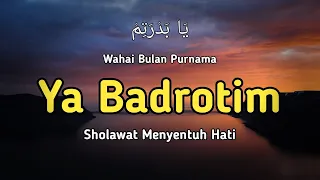 Download YA BADROTIM || Ai Khodijah Feat Taufiq MD || Lirik dan Terjemahan MP3