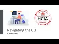Session 10 Navigating the CLI