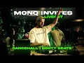 Download Lagu MONQ Invites: DJ Live set | DANCEHALL | BOOTYBEATS | Vol 1