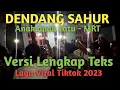Download Lagu Dendang Sahur Anak Anak Latu-MRT‼️Lagu Viral Tiktok Versi Lengkap Teks‼️Spesial Rumah Sendiri Masohi