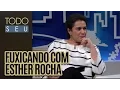 Download Lagu Fuxicando com Esther Rocha - Todo Seu (16/08/16)