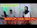 Download Lagu SENYUM DAN HATIMU (IKKE NURJANAH) || COVER SUCI AGUSTIN FEAT MY TRIP MUSIK ||  LAGU DANGDUT POPULER