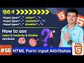 Ep 56 HTML Input Attributes value readonly and disabled Explained with Examples