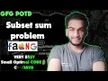 Subset Sum Problem gfg potd 17-03-25 GFG Problem of the day