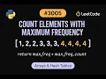 LeetCode 3005 Count Elements With Maximum Frequency Python Solution Hash Map Counting
