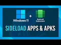 Sideload in Windows Subsystem for Android Complete Guide