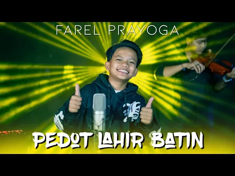 Download MP3 Farel Prayoga - Pedot Lahir Batin (Official Music Video)