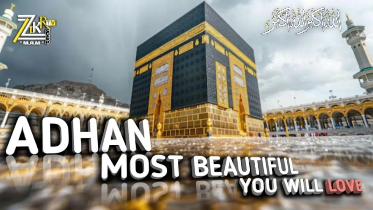The Most Beautiful Adhan You’ll Ever Hear | Heart-Melting Islamic Call to Prayer (You’ll Love It)