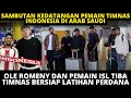 Download Lagu KEDATANGAN PEMAIN TIMNAS DI ARAB SAUDI‼️ OLE ROMENY \u0026 PEMAIN ISL TIBA,TIMNAS BERSIAP LATIHAN PERDANA