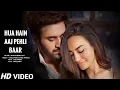 Download Lagu Hua Hain Aaj pehli baar| Official Video | Pearl V Puri | Surbhi Jyoti | Amaal Mallik , Manoj Yadav