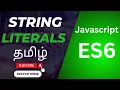Mastering JavaScript String Literals Multiline Interpolation Tagged Templates