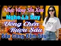 Lagu LK NHẠC VÀNG XƯA HAY NHẤT 2026 ➤Giọng Ca Bolero Hải Ngoại Độc Lạ \u0026 Êm Tai✅Mới Ra Lò CHẠM ĐÁY CẢM XÚC