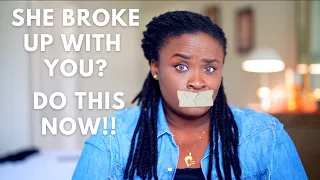 What to do when she breaks up with you The Power Of Silent Treatment