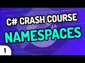NAMESPACES - C Crash Course Ep 1