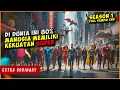 Download Lagu Ini Yang Terjadi Ketika SEMUA MANUSIA Memiliki KEKUATAN SUPER | ALUR CERITA EXTRAORDINARY SEASON 1