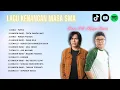 Download Lagu Lagu Kenangan Masa SMA - Dewa 19 dan Kangen Band Full Album - Tanpa Iklan