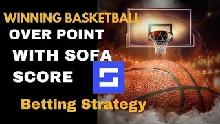 how to Predict in Basketball with Sofa Score - EASY TIPS