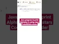 Java program to print Alphabet A using stars