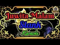 Download Lagu Slank - Juwita Malam (karaoke)