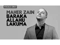 Download Lagu Maher Zain - Baraka Allahu Lakuma | Vocals Only (No Music)