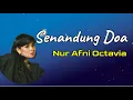 Download Lagu Senandung Doa  -  Nur Afni Octavia  (Lirik)