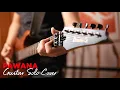 Download Lagu Search - Pawana - Guitar Solo Cover by TheBadJett