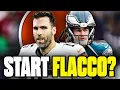 Why Starting Joe Flacco in 2025 Is the Browns Smartest Move