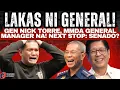 Lagu LAKAS NI GENERAL! Gen Nick Torre, MMDA General Manager na! Next Stop: SENADO?