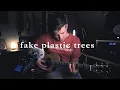 Download Lagu Radiohead - Fake Plastic Trees Chase Eagleson cover