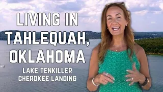 Living in Tahlequah Oklahoma Lake Tenkiller Cherokee Landing