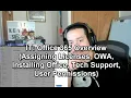 IT Office 365 Overview Assigning Licenses OWA Installing Office Tech Support User Permissions