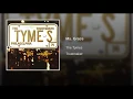 Ms. Grace - The Tymes