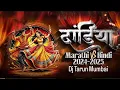 Lagu Trending Dandiya 2024 - 2025 | Marathi \u0026 Hindi | Nonstop Garba Dj Remix | Dj Tarun Mumbai