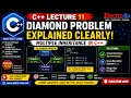 C Lecture 11 Diamond Problem Explained Clearly Multiple Inheritance in C