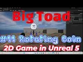 Vol 11 Unreal 5 - 2D game Tutorial
