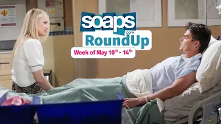 Soaps RoundUp May 10th - 14th 2021