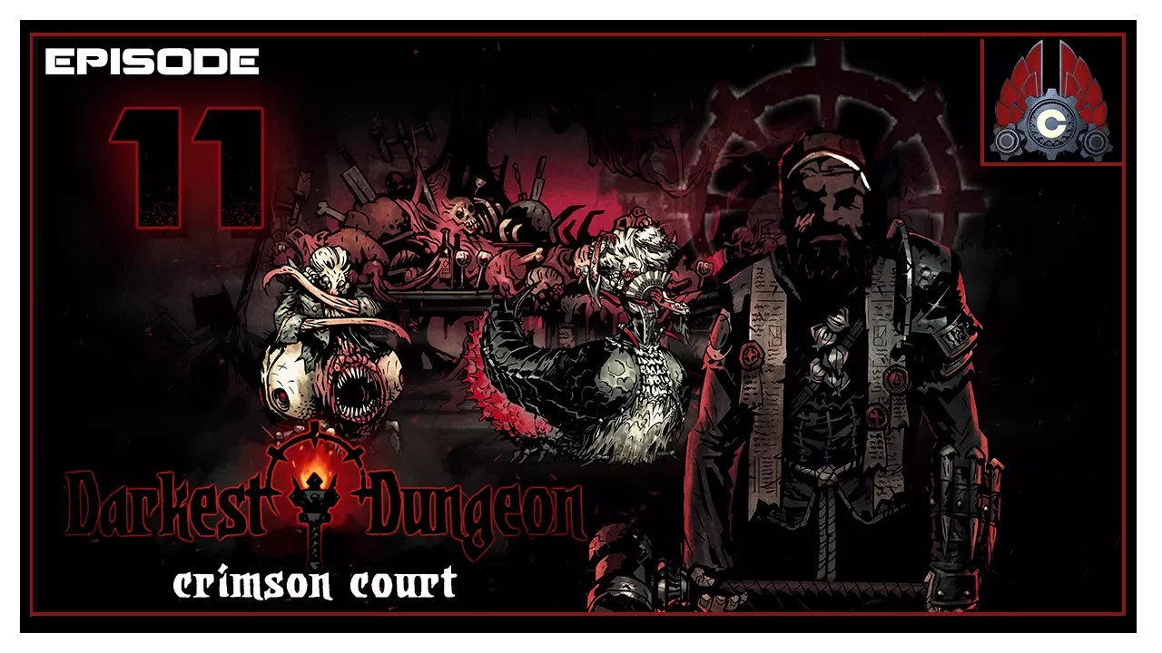 Let's Play Darkest Dungeon (The Crimson Court DLC) With CohhCarnage - Episode 11