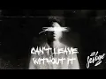 can't leave without it - 21 Savage