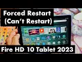 Amazon Fire 10 Tablet 2023 How to Force a Restart Can t Restart