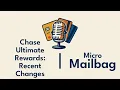 Chase Ultimate Rewards Recent Changes