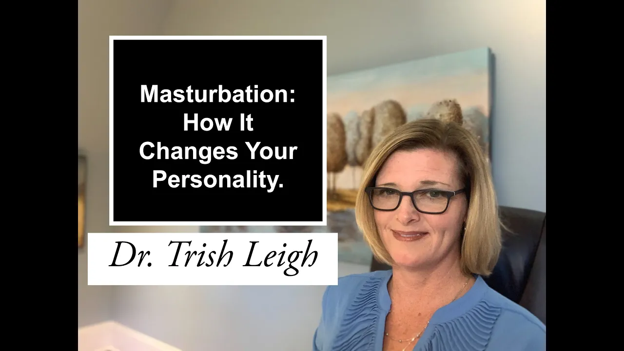 Outline Video Masturbation: How it Changes Your Personality.