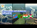 Top 5 Longest Rivers in Africa Great Rivers of Africa