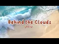 Download Lagu yaeow - Behind the Clouds (Lyrics) | Slow Remix | Rawi Beat