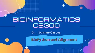 11 Global and Local Alignment with BioPython