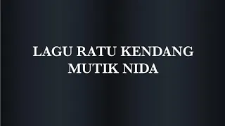 Download LAGU RATU KENDANG MUTIK NIDA ...  TERVIRAL MP3
