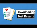 Downloading Test Results in MyChart