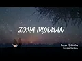 Download Lagu Zona nyaman - Reggae version - ( LYRICS VIDEO/LYRIC )