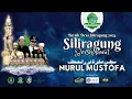 Download Lagu LIVE MAJELIS SHOLAWAT NURUL MISTOFA  DESA SILIRAGUNG 2024